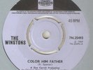 THE WINSTONS Color Him Father PYE INT NORTHERN SOUL UK 45