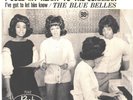 THE BLUE BELLES-RARE PICTURE SLEEVE + 45-(I SOLD MY SOUL TO THE JUNKMAN)--PS--