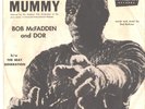 BOB McFADDEN-RARE PICTURE SLEEVE + 45--(THE MUMMY)--PS--PIC--SLV