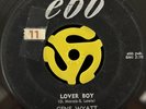 Rockabilly 45 - Gene Wyatt - Lover Boy / Love Fever - Ebb HEAR
