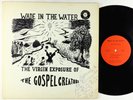 Gospel Creators - Wade In The Water LP - Private Funk Soul VG+ Autograph HEAR