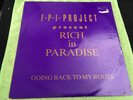 FPI Project Rich in Paradise Going Back to My Roots Vinyl  12