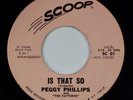PEGGY PHILLIPS: Is That So US Scoop Bay Area Northern Soul 45 Scarce HEAR