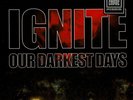Ignite - Our Darkest Days Sparkle Starlight Vinyl Edition (2006 - EU - Reissue)