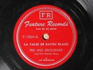 Pee Wee Broussard - La Valse De Bayou Blanc - FEATURE 1064 E