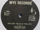 English Air - Hey Hey 1984 UK Wye Records Private Folk 45