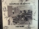AUTOGRAPHED Dropkick Murphys X Haywire New England Forever Split 12