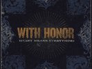 With Honor-Heart Means Everything- 12
