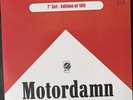 The Damned Over The Top by Motordamn 7”Set Edition of 100