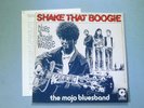 The Mojo Bluesband – Shake That Boogie  (Promotion Copy + Promo-Sheet, Unplayed)