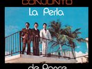 Conjunto La Perla De Ponce - Conjunto La Perla De Ponce