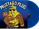 Mustard Plug Pray for Mojo 25th Anniversary - Blue (Vinyl) (US IMPORT)