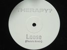 Therapy? - Loose (Photek Remix) (12