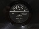 GRAIL HEAR Buddy Holly Love Me Decca 78 RPM 29854 1950s Rock’n’Roll
