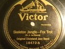 Original Dixieland Jazz Band Skeleton Jangle + Tiger Rag Victor 18472 from 1918