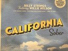 BILLY STRINGS FEATURING WILLIE NELSON CALIFORNIA SOBER LP RSD 2023 BLACK FRIDAY