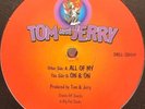 Tom And Jerry - All Of My / On & On - Tom & Jerry SHELL-SID019