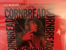 LEE MORGAN 'CORNBREAD' REISSUE B184222 2019 STEREO BLUE NOTE NM/NM Gatefold 180G