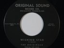 Doo Wop/R&B 45 ORIGINALS Wishing Star/Let Me Hear You Say Yeah on Original Sound