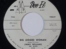 R&B Blues 45 JIMMY WILLIAMS Big Legged Woman/Early One Morning on Don-El VG++