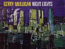 Gerry Mulligan - Night Lights (LP, Album, RE) (Very Good Plus (VG+))
