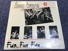 Big Boys Fun Fun Fun OG 1982 1st Press Moment Productions Punk LP SEALED
