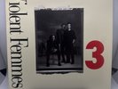 Violent Femmes 3 Vinyl Record 1988 LP VG+