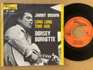 DORSEY BURNETTE - JIMMY BROWN - DUTCH 7” on TAMLA MOTOWN - GO 42.630.  EX/VG+