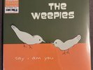 The Weepies Say I Am You 20th Anniversary Expanded 2LP Green Vinyl RSD Etched