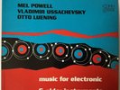 MEL POWELL VINYL ALBUM 'MUSIC FOR ELECTRONIC & OLDER INSTRUMENTS'  (CRI)