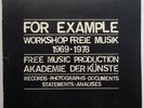 For Example Workshop freie Musik 1969 - 1978 Sampler 3LP Box Vinyl