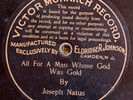 Vic Monarch 3110 Joseph Natus FOR A MAN WHOS GOD WAS GOLD   78rpm 1901