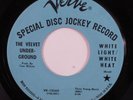 Rock 45 VELVET UNDERGROUND White Light/White Heat VERVE VG+ promo k