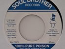 100% Pure Poison You Keep Coming Back -Modern soul  7” Single