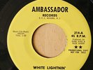 The RPM's White Lightnin' (It's Frightnin')/Down Garage Promo 2nd 1966 Label