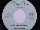 70s Soul 45 PHILLY DEVOTIONS I Just Can't Say Goodbye DON DE VG+ HEAR f