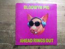Blodwyn Pig Ahead Rings Out 1st Press VG Vinyl LP Record Album ILPS9101 (AY)