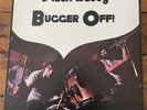 Stack Waddy Bugger Off  (1972) Dandelion Label