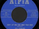 4th COMING Don't Let Him Take Away Your Mind 45 Alpha Rare 70s Los Angeles Funk