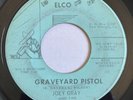 JOEY GRAY Graveyard Pistol RAW NEW ORLEANS R&B ROCKER TEEN 45 *hear*