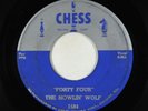 Blues R&B 45 - Howlin' Wolf - Forty Four/I'll Be Around - Chess