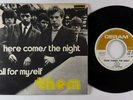 Garage 45 - Them ft. Van Morrison - Here Comes The Night - Deram Italy VG++