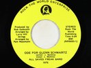Psych Funk Xian 45 - All Saved Freak Band - Ode For Glenn Schwartz VG++