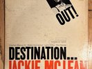 Jackie McLean  ‘Destination Out’  Blue Note ORIGINAL- Mono-Ear- BLP 4165-RVG