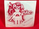 THE PORK DUKES Bend And Flush 1977 UK 7