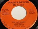 Ron Gaither: One Last Chance / Disco 45 - Masterfunk Records - Soul Funk Disco