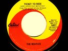 THE BEATLES   TICKET TO RIDE    1965 SMALL FONT SUBSIDIARY WHITE CAPITOL ON RIM