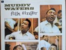 MUDDY WATERS - Folk Singer - 1964 UK 1ST PRESS MONO Pye International NPL 28038