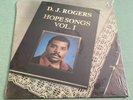 New  D.J. Rogers - Hope Songs Vol. 1 LP Record 1982 Gospel - Sealed - Ships Free