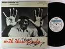Randy Weston + Cecil Payne - With These Hands LP - Riverside Mono DG Autograph
